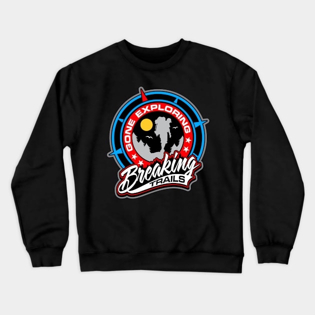 GONE EXPLORING Crewneck Sweatshirt by razrgrfx